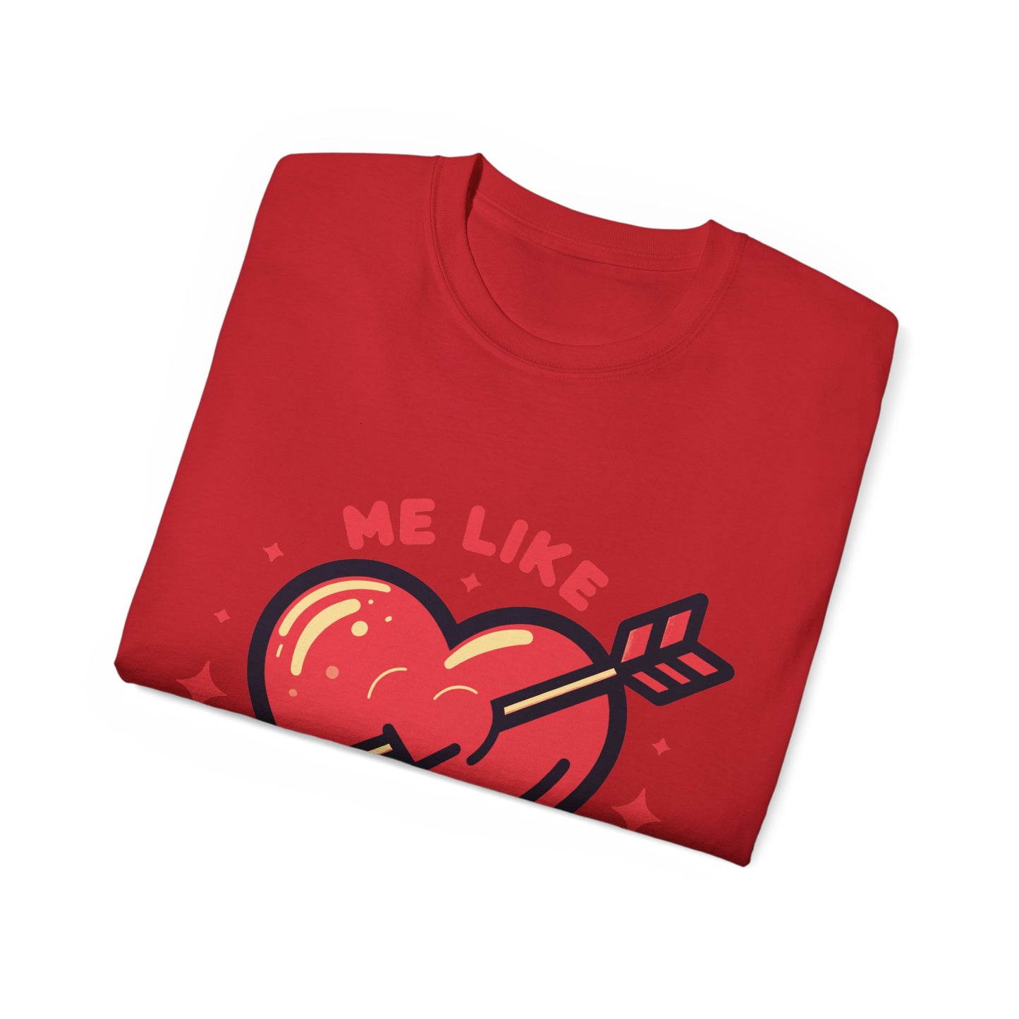 Me Like Love - Unisex Ultra Cotton Tee - (Love #1)