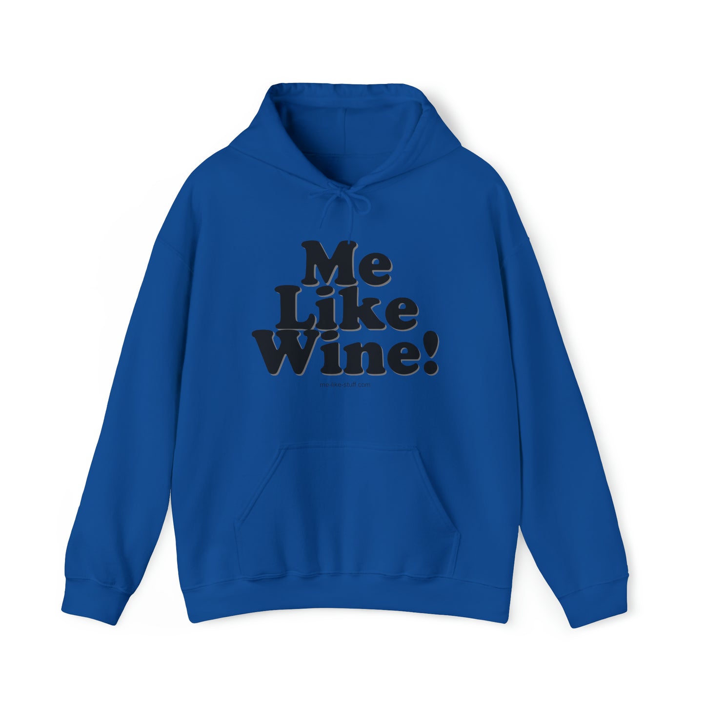 Unisex Heavy Blend™ Hooded Sweatshirt - Me Like Wine!
