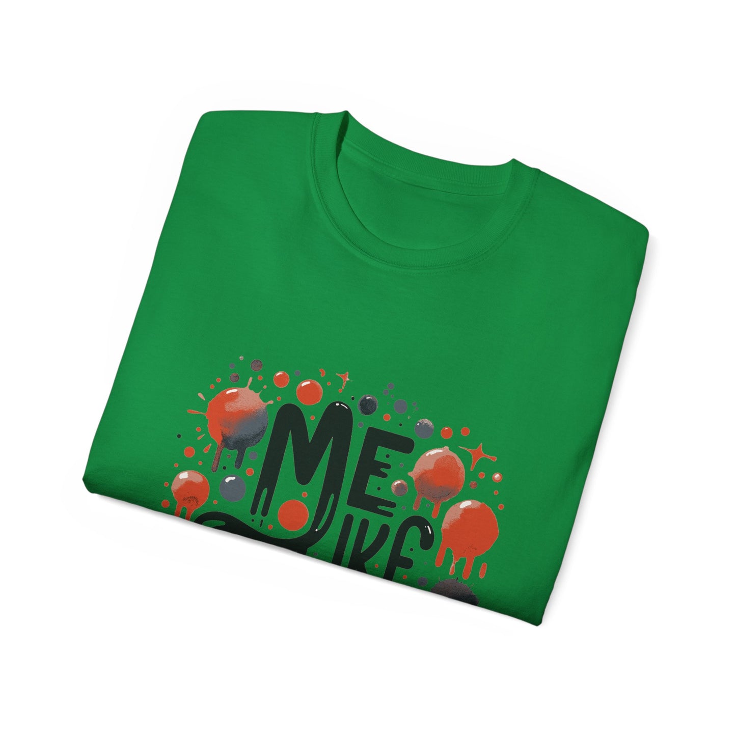 Me Like Art! - Unisex Ultra Cotton Tee - (Art #2)