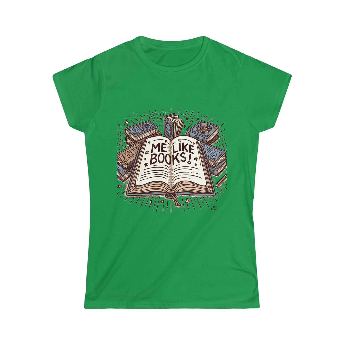 Me Like Books! - Women's Softstyle Tee - (Books #1)