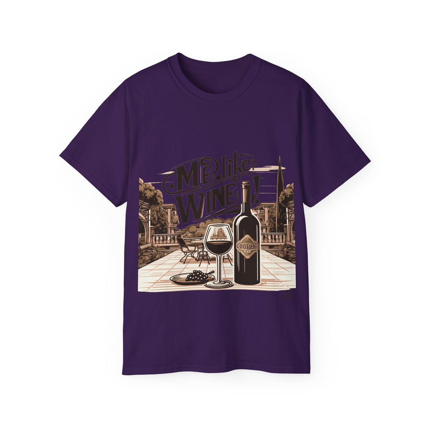 Unisex Ultra Cotton Tee - Me Like Wine! (#4)