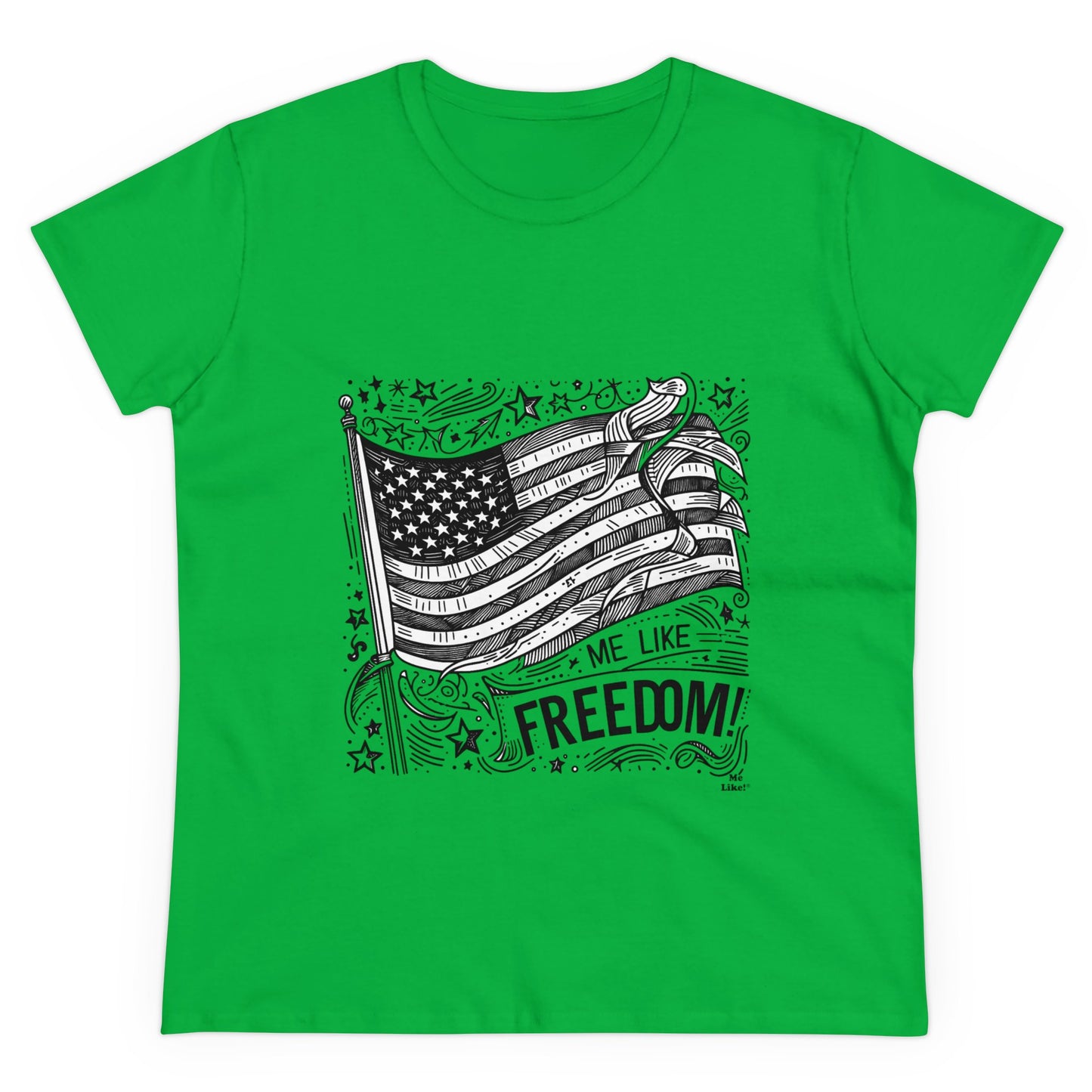 Me Like Freedom! - Women's Heavy Cotton Tee - (Freedom #1)