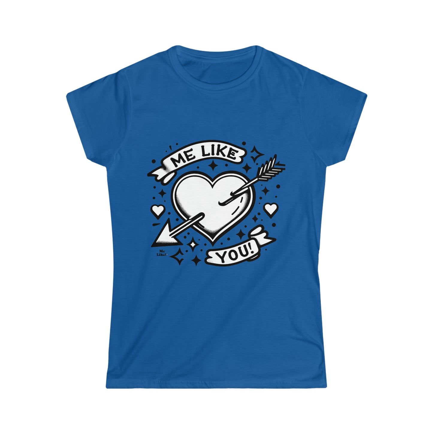 Me Like You! - Women's Softstyle Tee - (Like You #1)