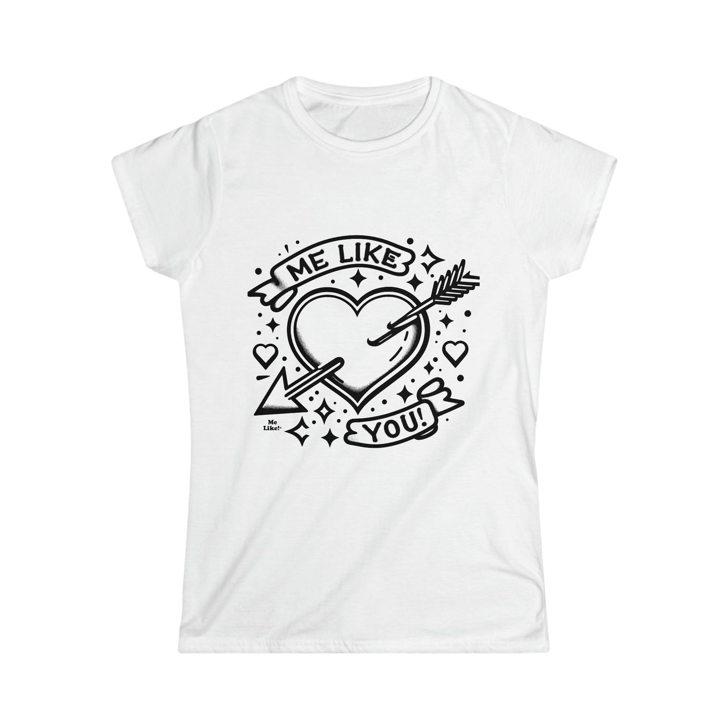 Me Like You! - Women's Softstyle Tee - (Like You #1)