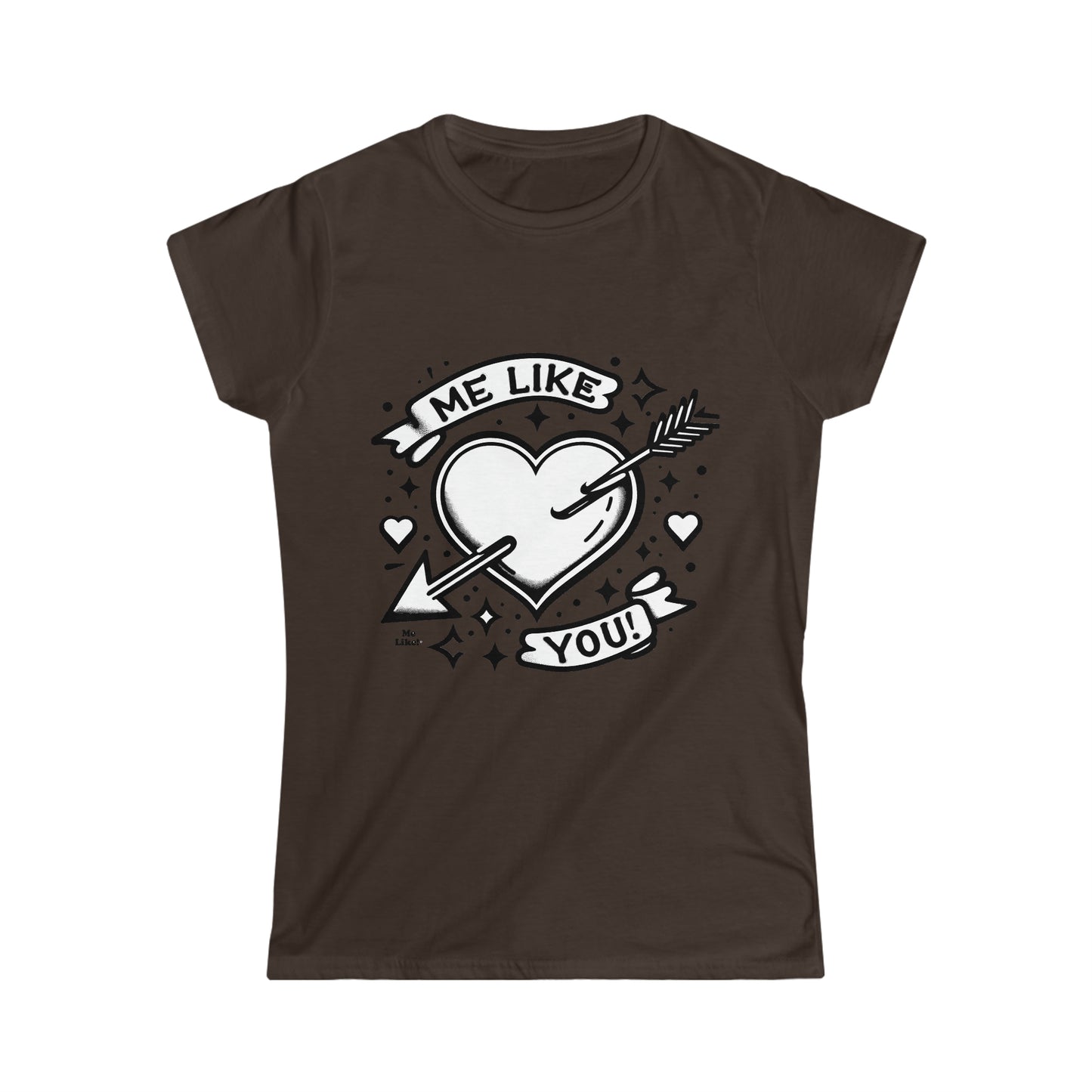 Me Like You! - Women's Softstyle Tee - (Like You #1)