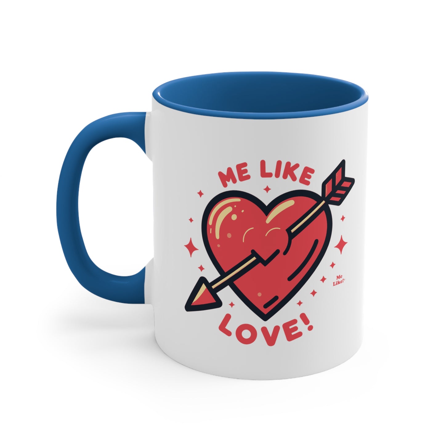 Me Like Love! - Accent Coffee Mug, 11oz - (Love #1)
