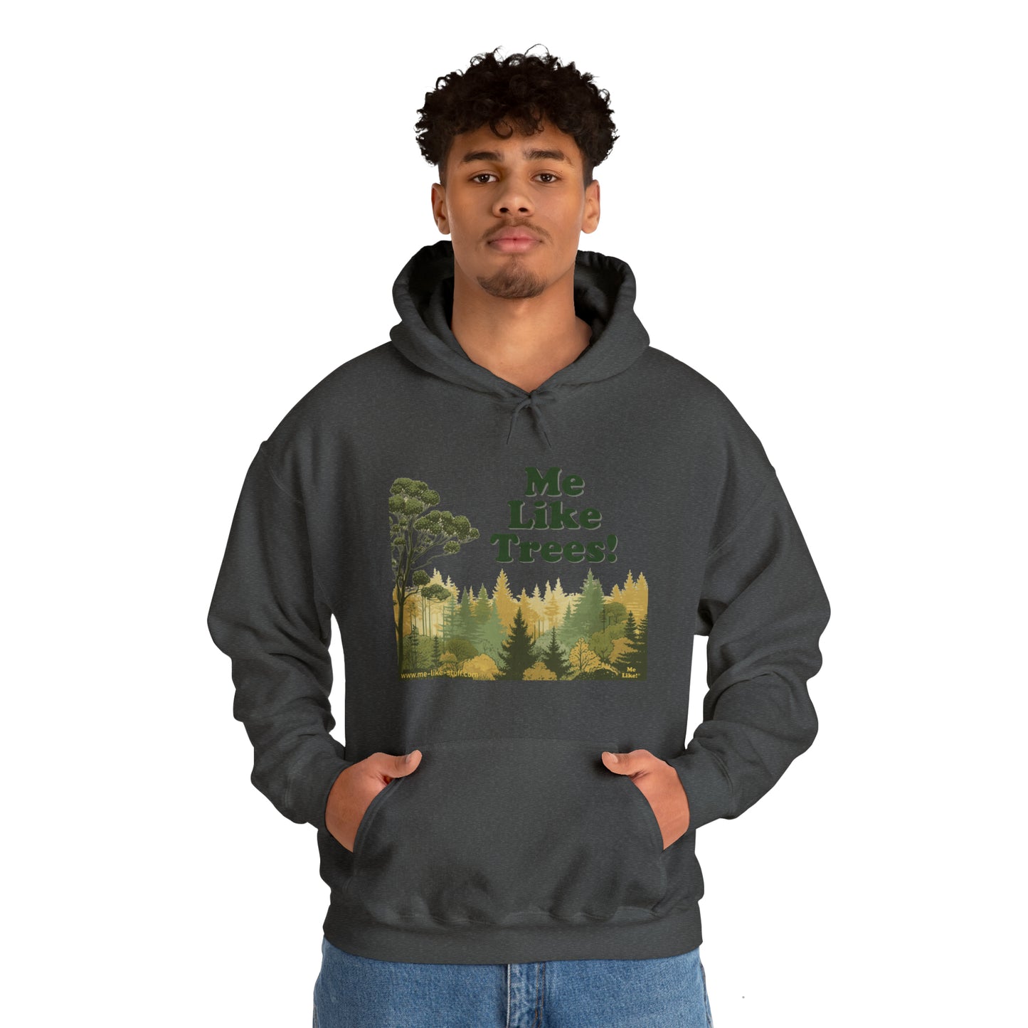 Unisex Heavy Blend™ Hooded Sweatshirt - Me Like Trees! (#1)