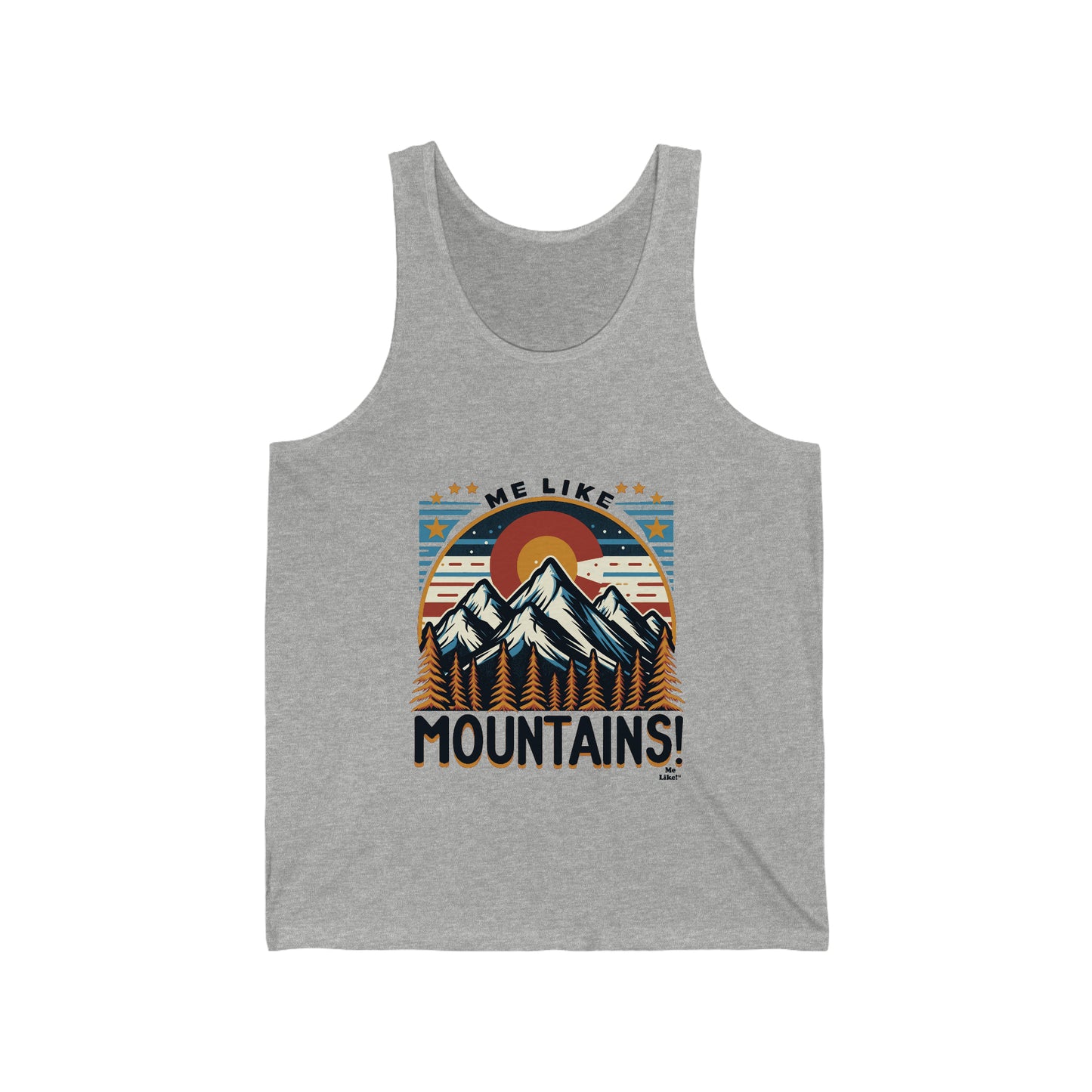 Me Like Mountains! - Unisex Jersey Tank - (Mountains #5)