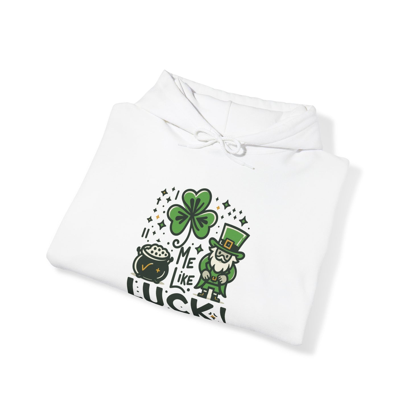 Me Like Luck! - Unisex Heavy Blend™ Hooded Sweatshirt - (St. Patrick's Day #4)