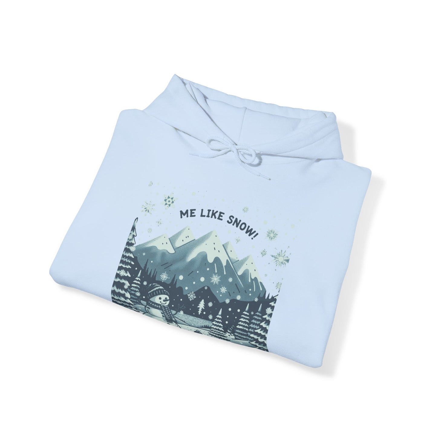 Me Like Snow! - Unisex Heavy Blend™ Hooded Sweatshirt - (Snowman #1)