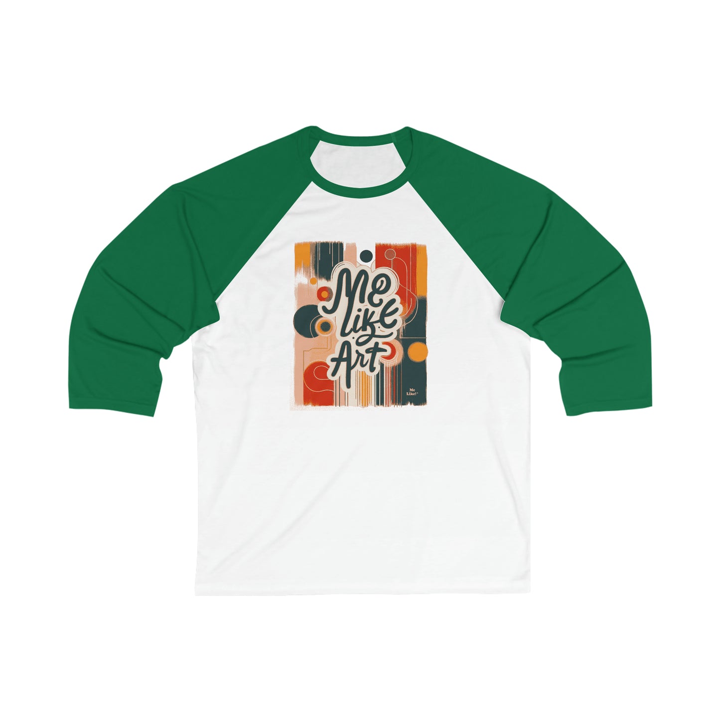 Me Like Art! - Unisex 3\4 Sleeve Baseball Tee - (Art #1)