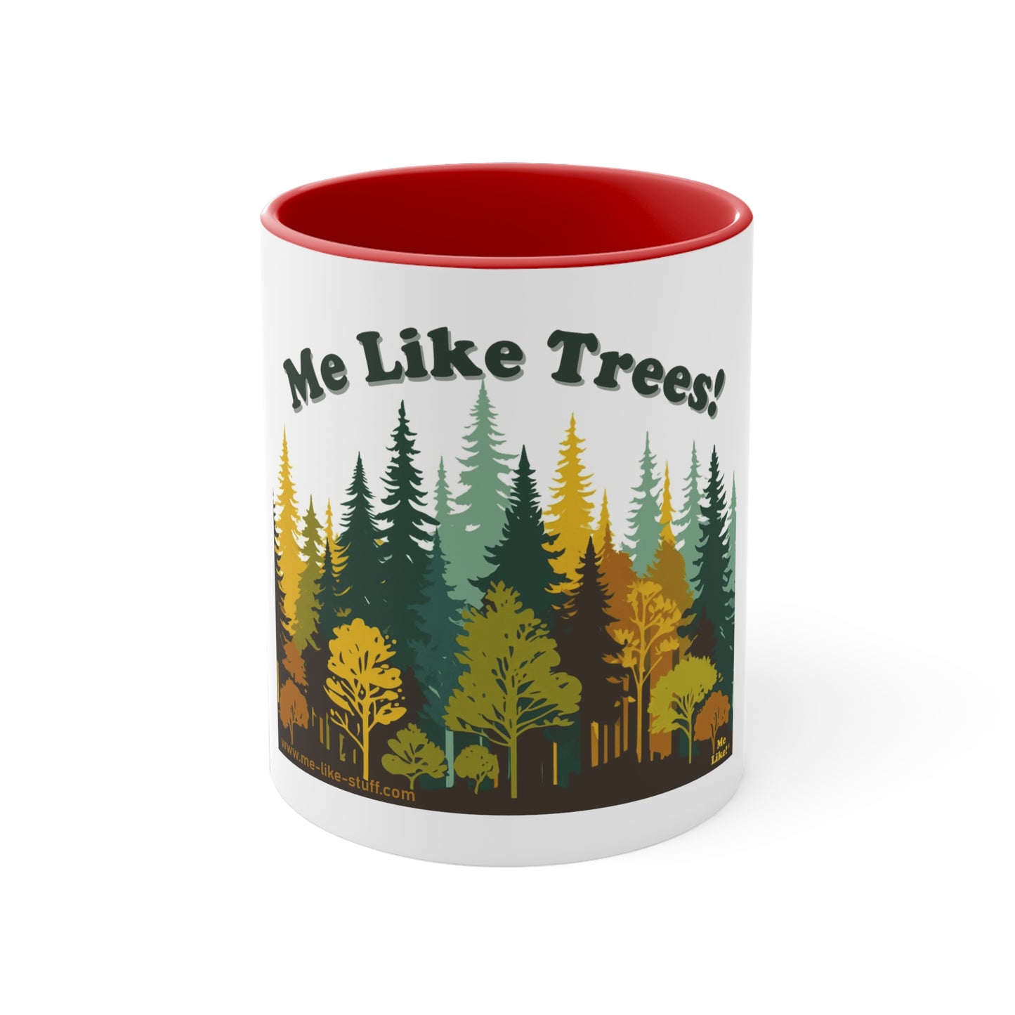 Accent Coffee Mug, 11oz - Me Like Trees! (#2)