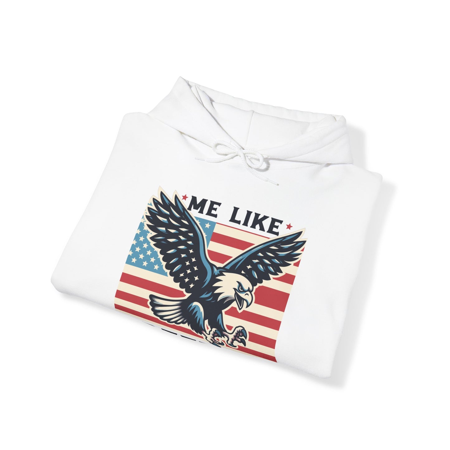 Me Like Freedom! - Unisex Heavy Blend™ Hooded Sweatshirt - (Freedom #2)