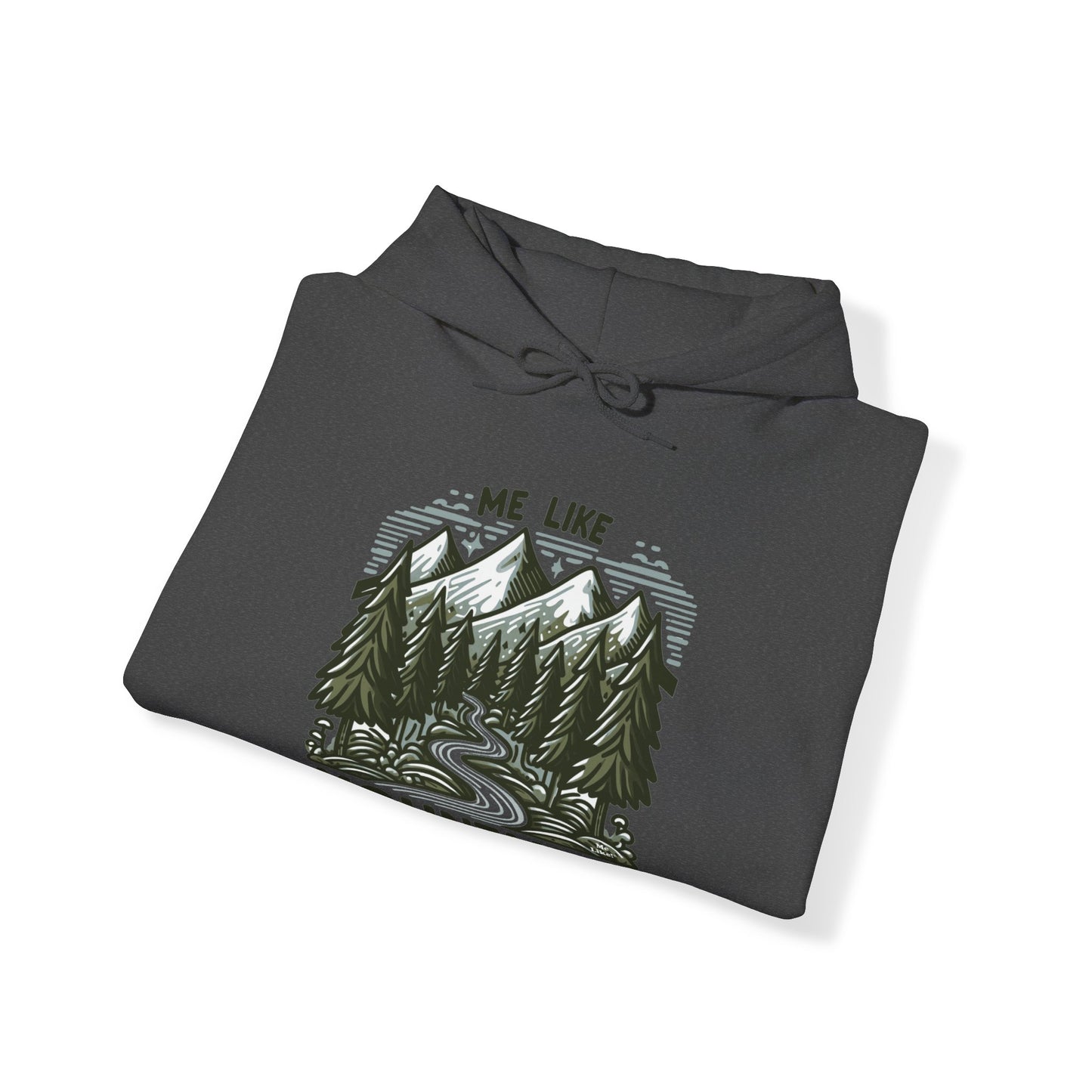 Me Like Mountains! - Unisex Heavy Blend™ Hooded Sweatshirt - (#4)