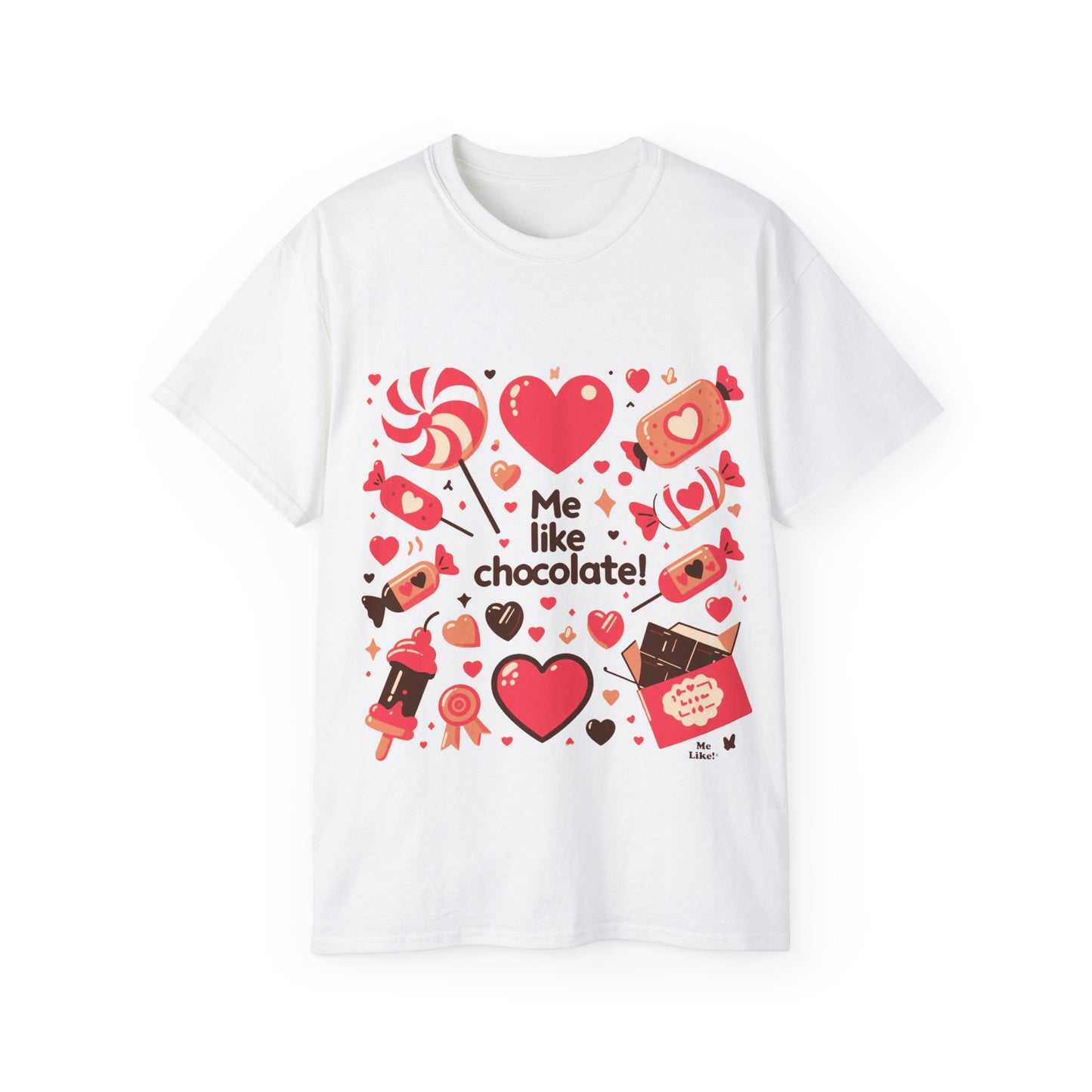 Me Like Chocolate - Unisex Ultra Cotton Tee - (Chocolate #2)
