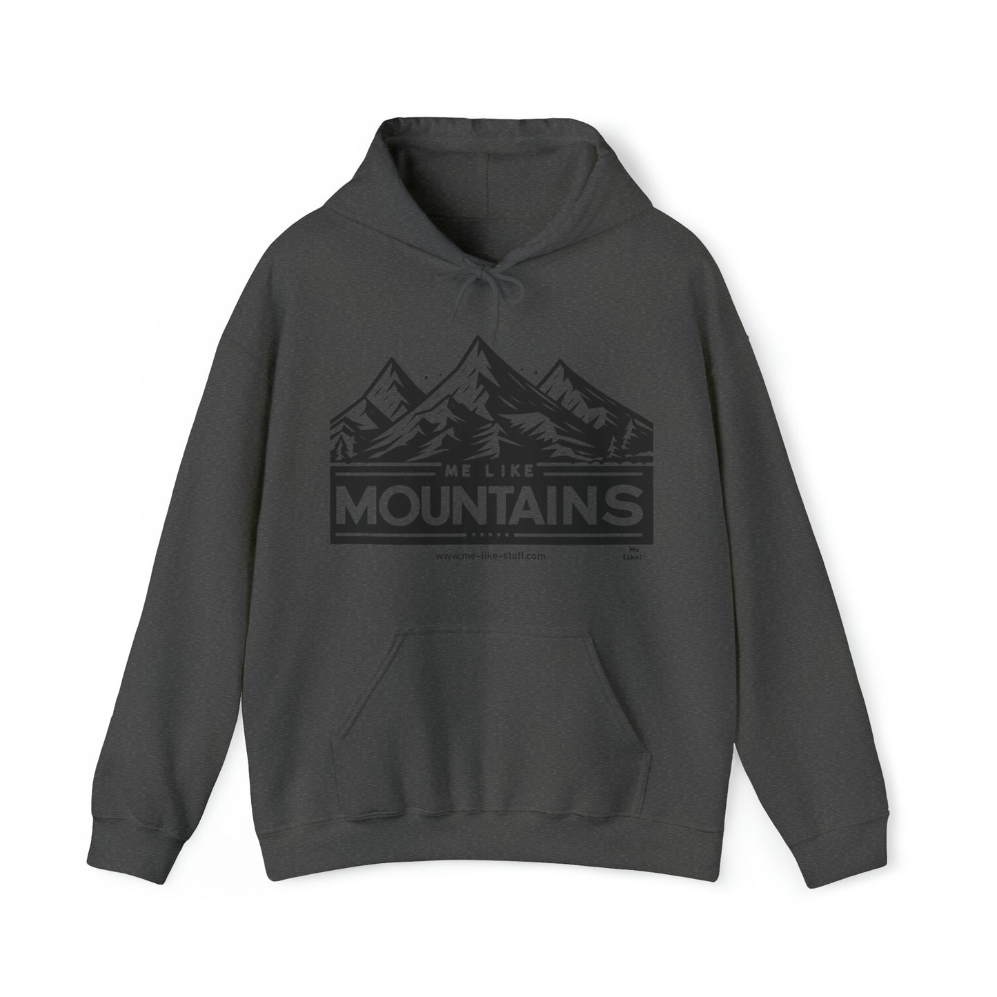 Unisex Heavy Blend™ Hooded Sweatshirt - Me Like Mountains! (#1)