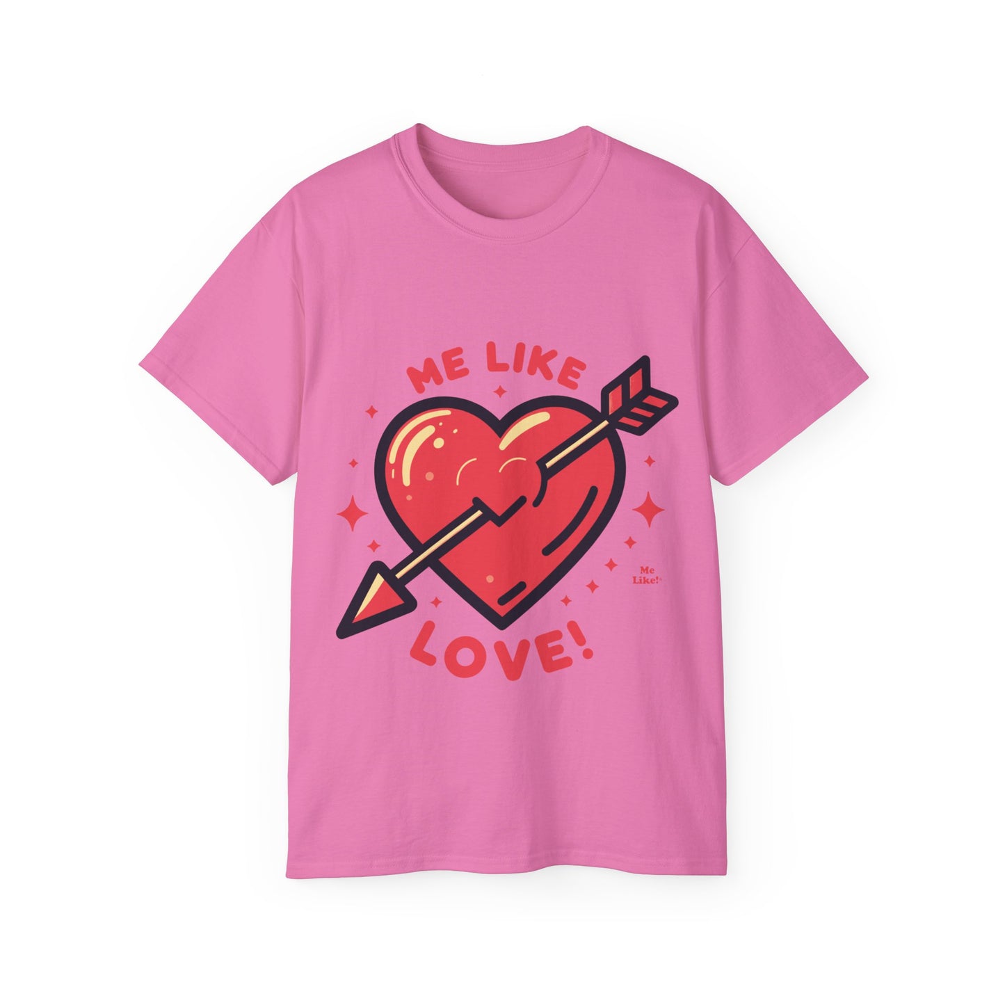 Me Like Love - Unisex Ultra Cotton Tee - (Love #1)