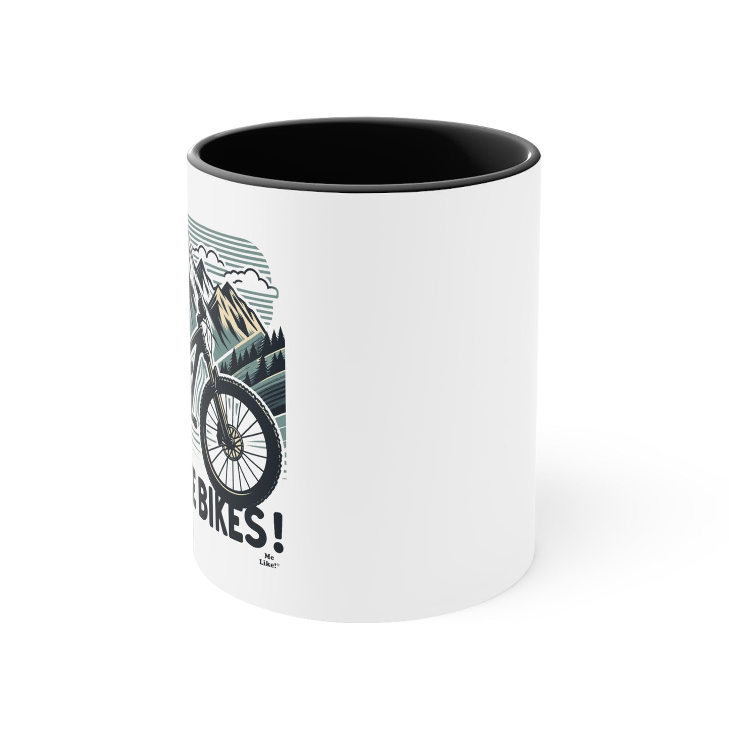 Me Like Bikes! - Accent Coffee Mug, 11oz - (Mountain Bike #5)