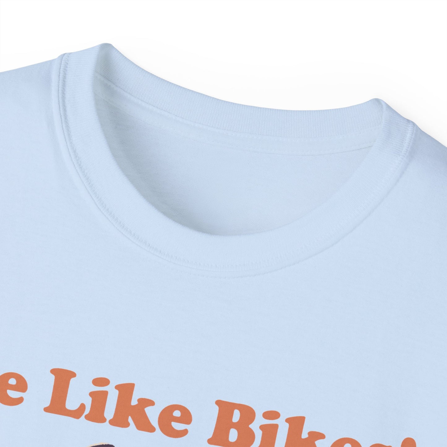 Unisex Ultra Cotton Tee - Me Like Bikes! (Mountain Bikes #2)
