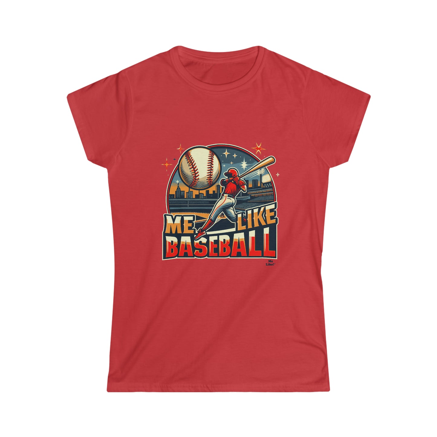 Me Like Baseball! - Women's Softstyle Tee - (Baseball #1)