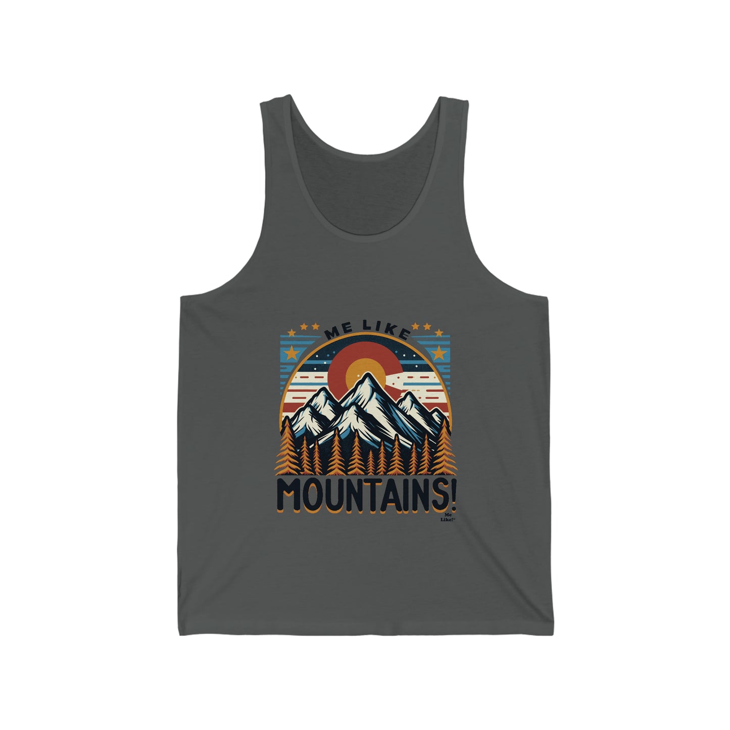 Me Like Mountains! - Unisex Jersey Tank - (Mountains #5)