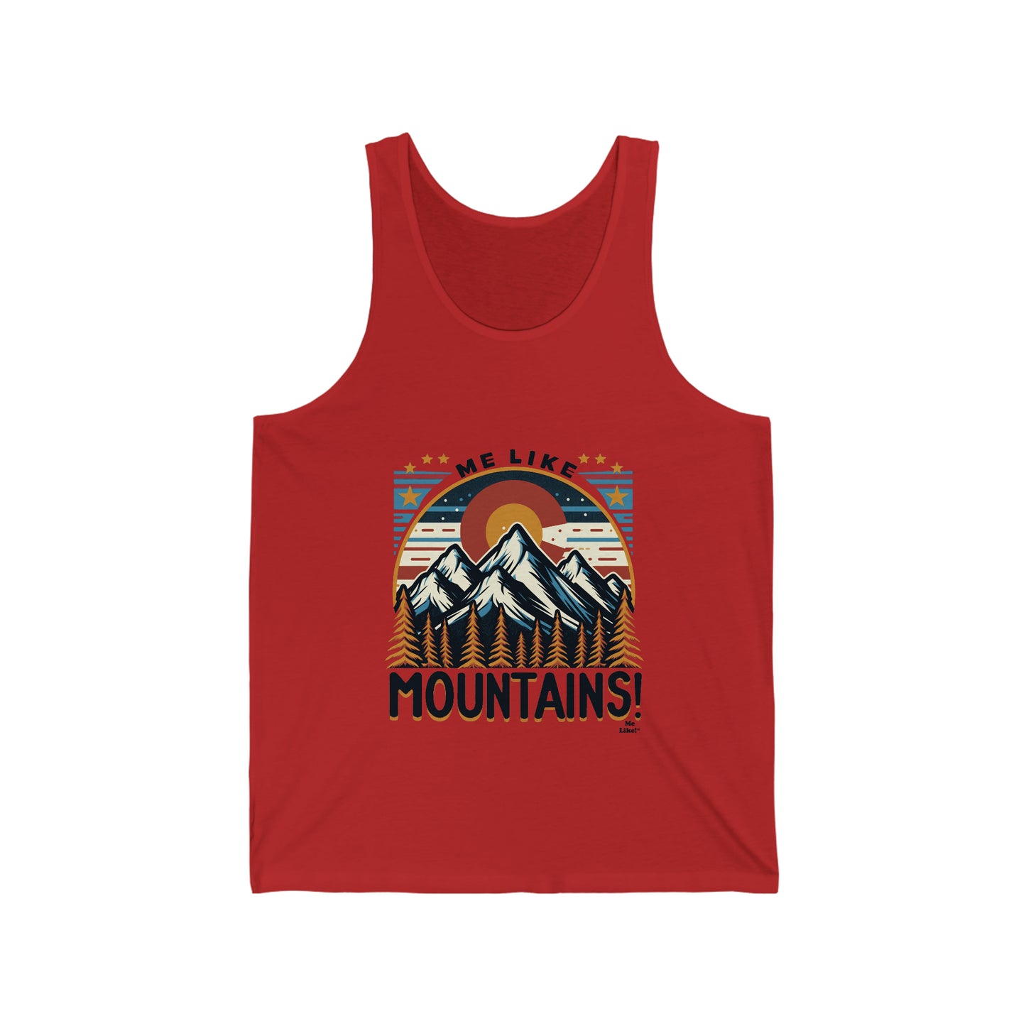 Me Like Mountains! - Unisex Jersey Tank - (Mountains #5)