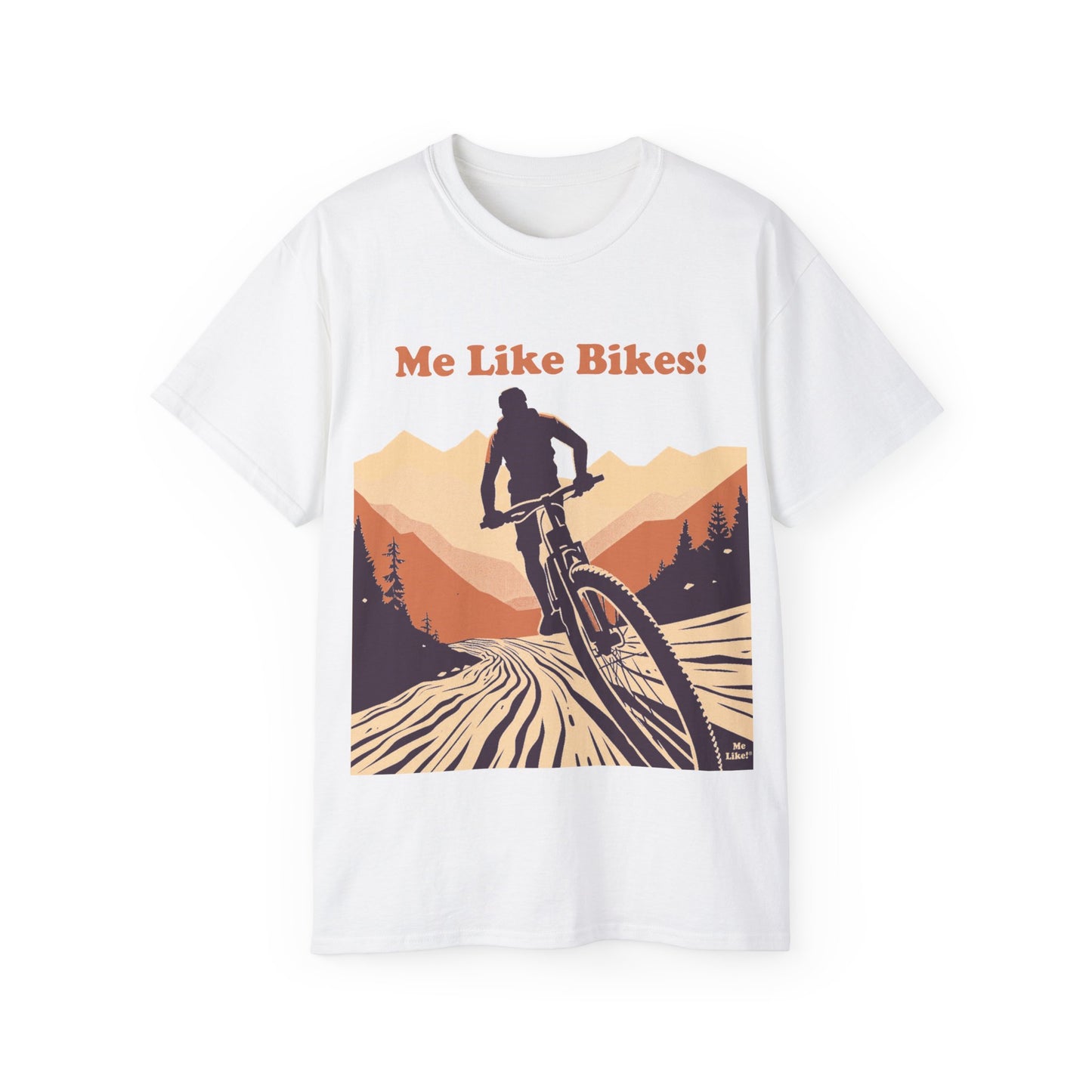 Unisex Ultra Cotton Tee - Me Like Bikes! (Mountain Bikes #2)