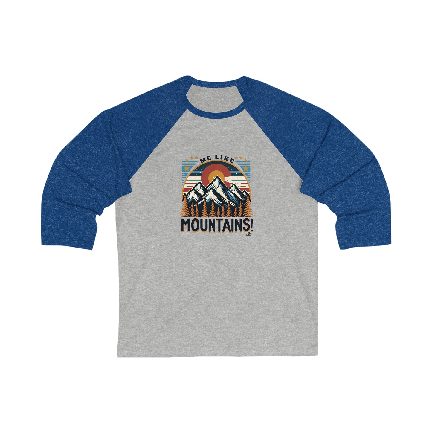 Me Like Mountains! - Unisex 3\4 Sleeve Baseball Tee - (Mountains #5)