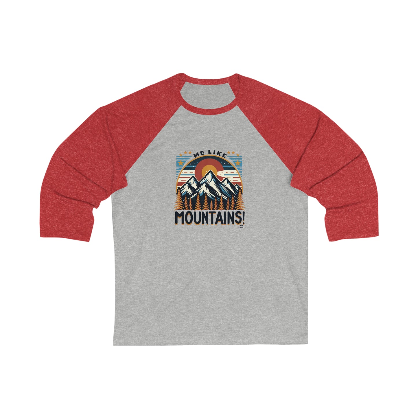 Me Like Mountains! - Unisex 3\4 Sleeve Baseball Tee - (Mountains #5)