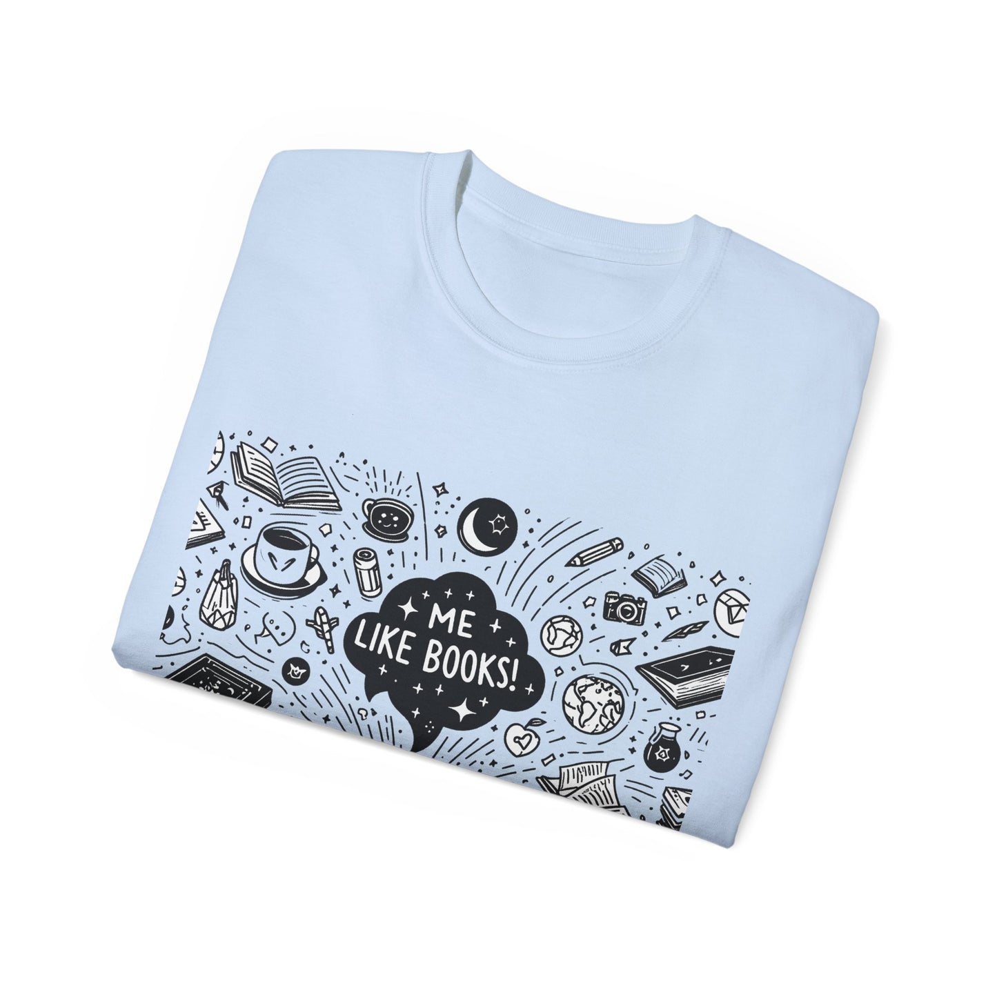 Me Like Books! - Unisex Ultra Cotton Tee - (Books #3)