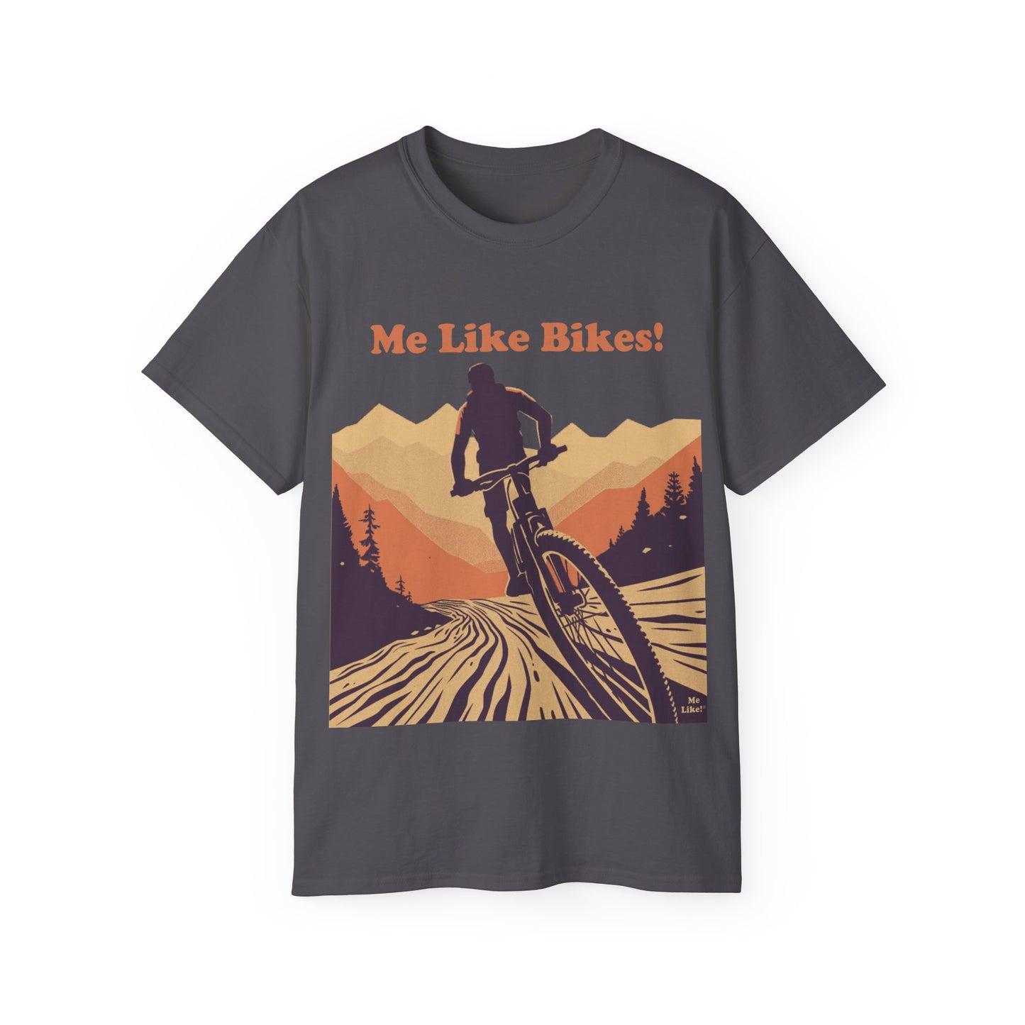 Unisex Ultra Cotton Tee - Me Like Bikes! (Mountain Bikes #2)