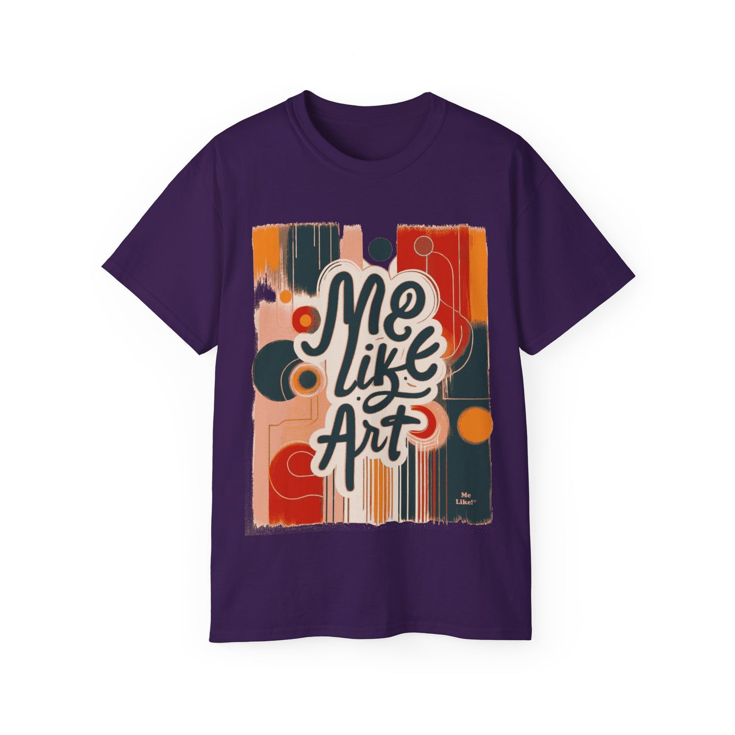 Me Like Art! - Unisex Ultra Cotton Tee - (Art #1)