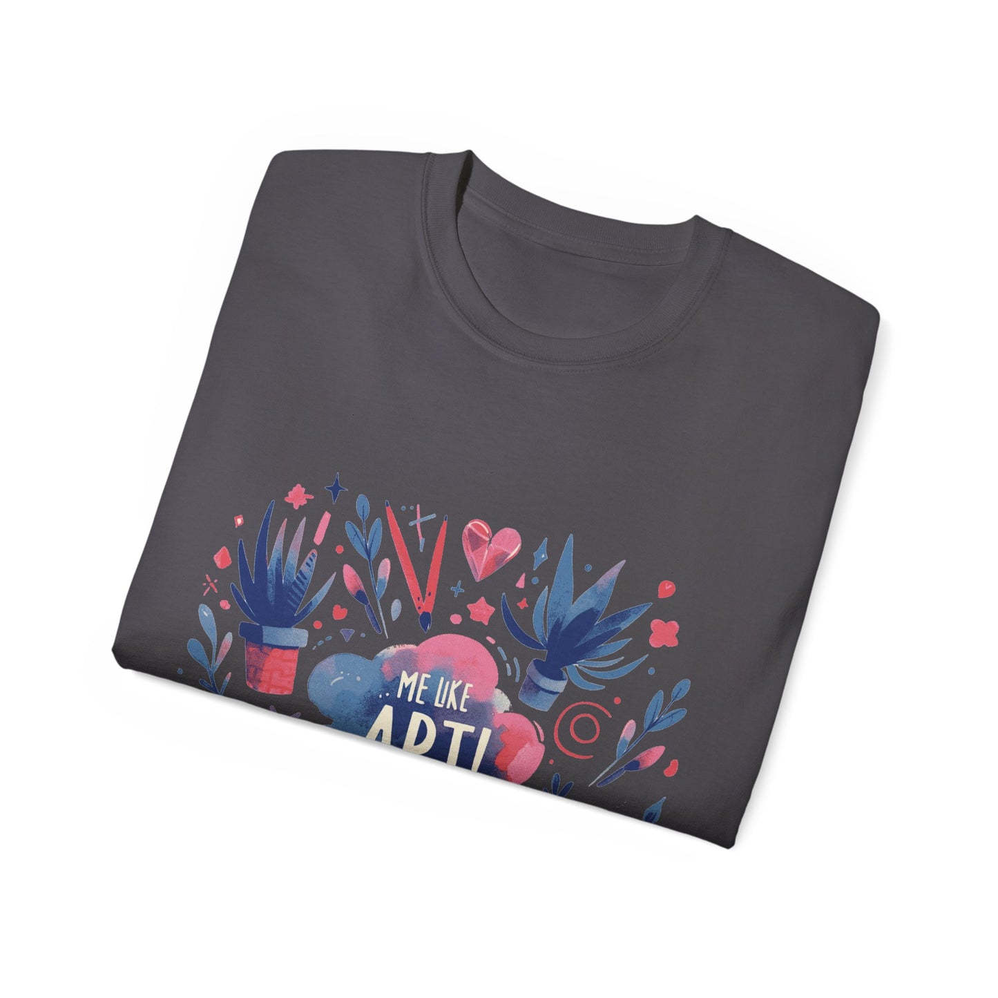 Me Like Art! - Unisex Ultra Cotton Tee - (Art #3)