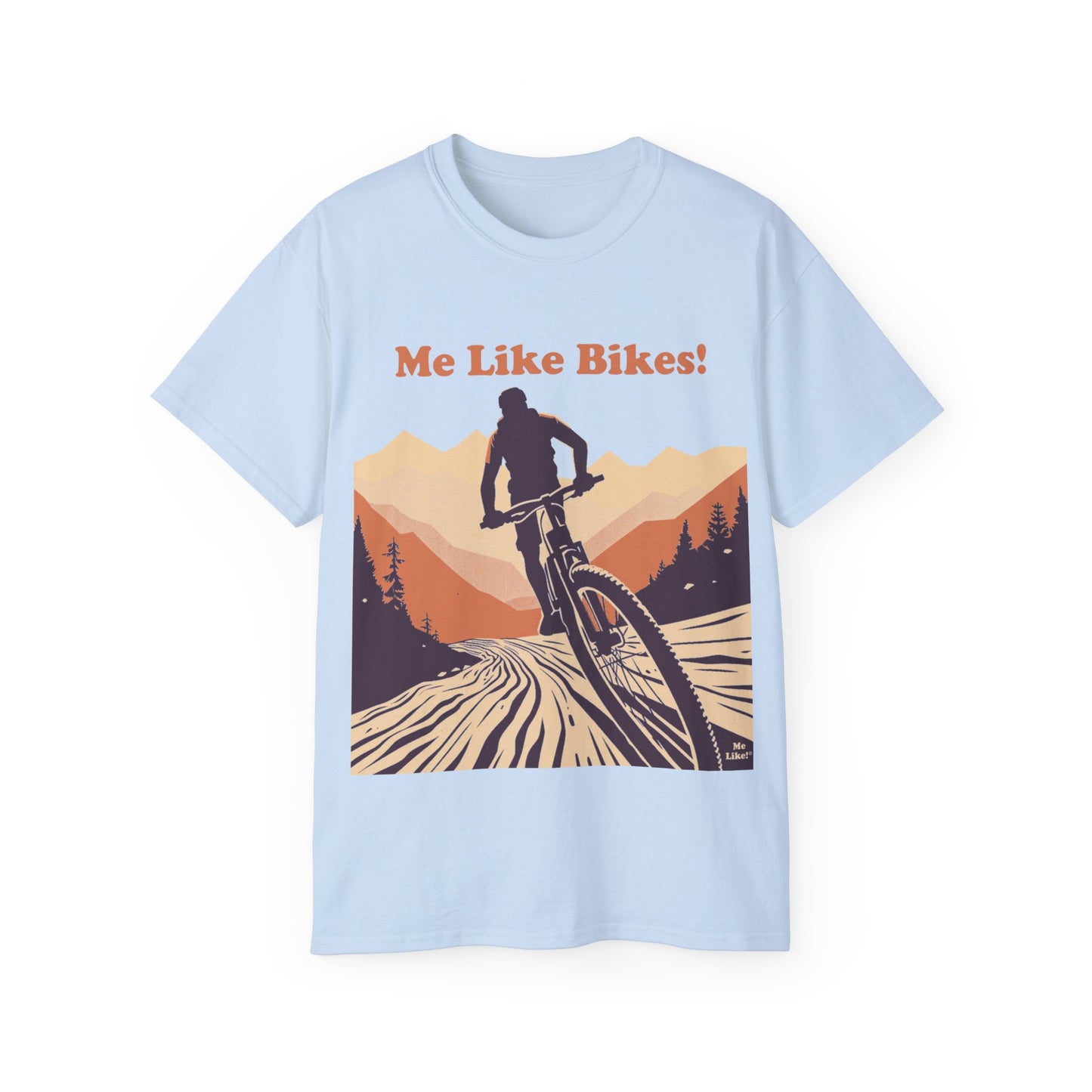 Unisex Ultra Cotton Tee - Me Like Bikes! (Mountain Bikes #2)