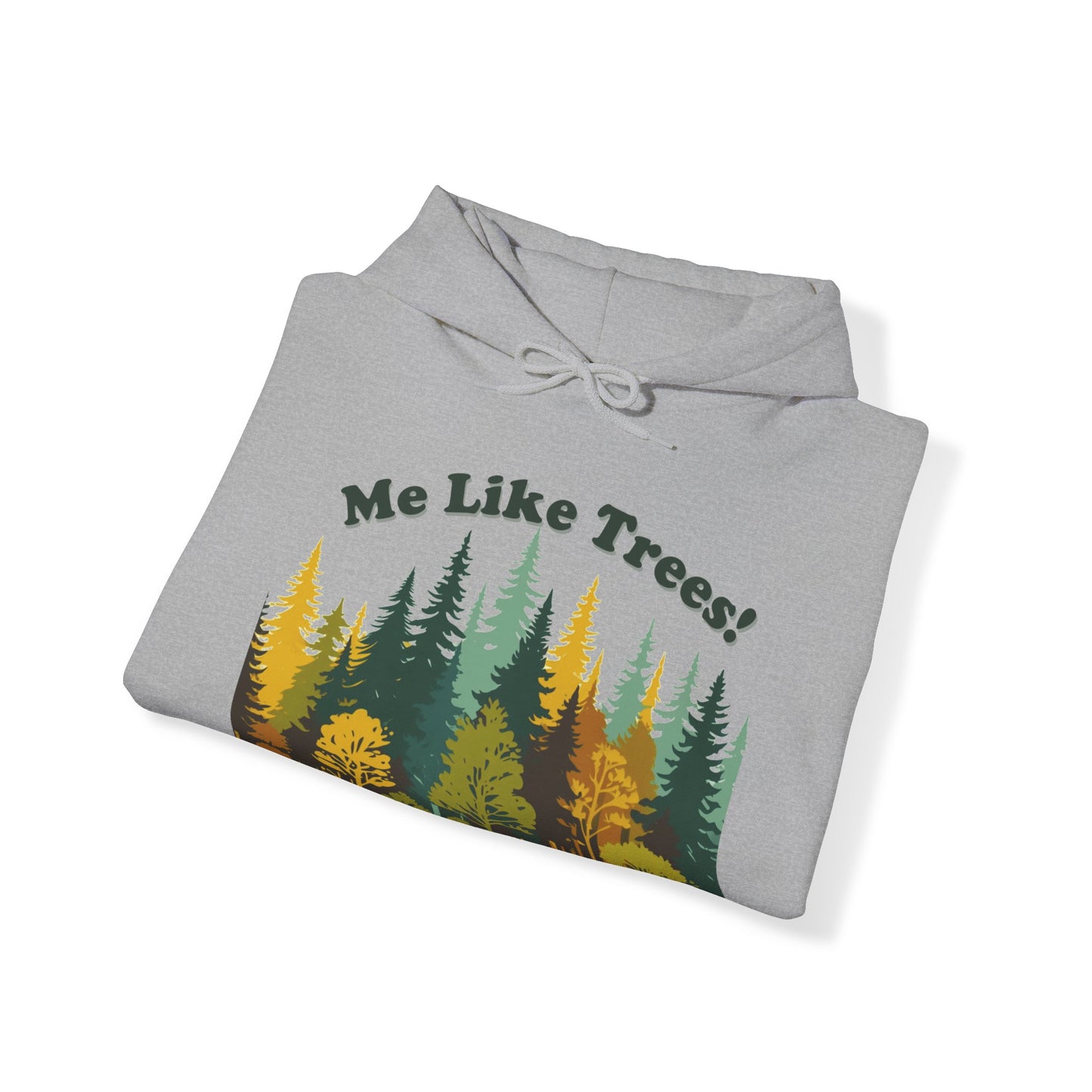 Unisex Heavy Blend™ Hooded Sweatshirt - Me Like Trees! (#2)