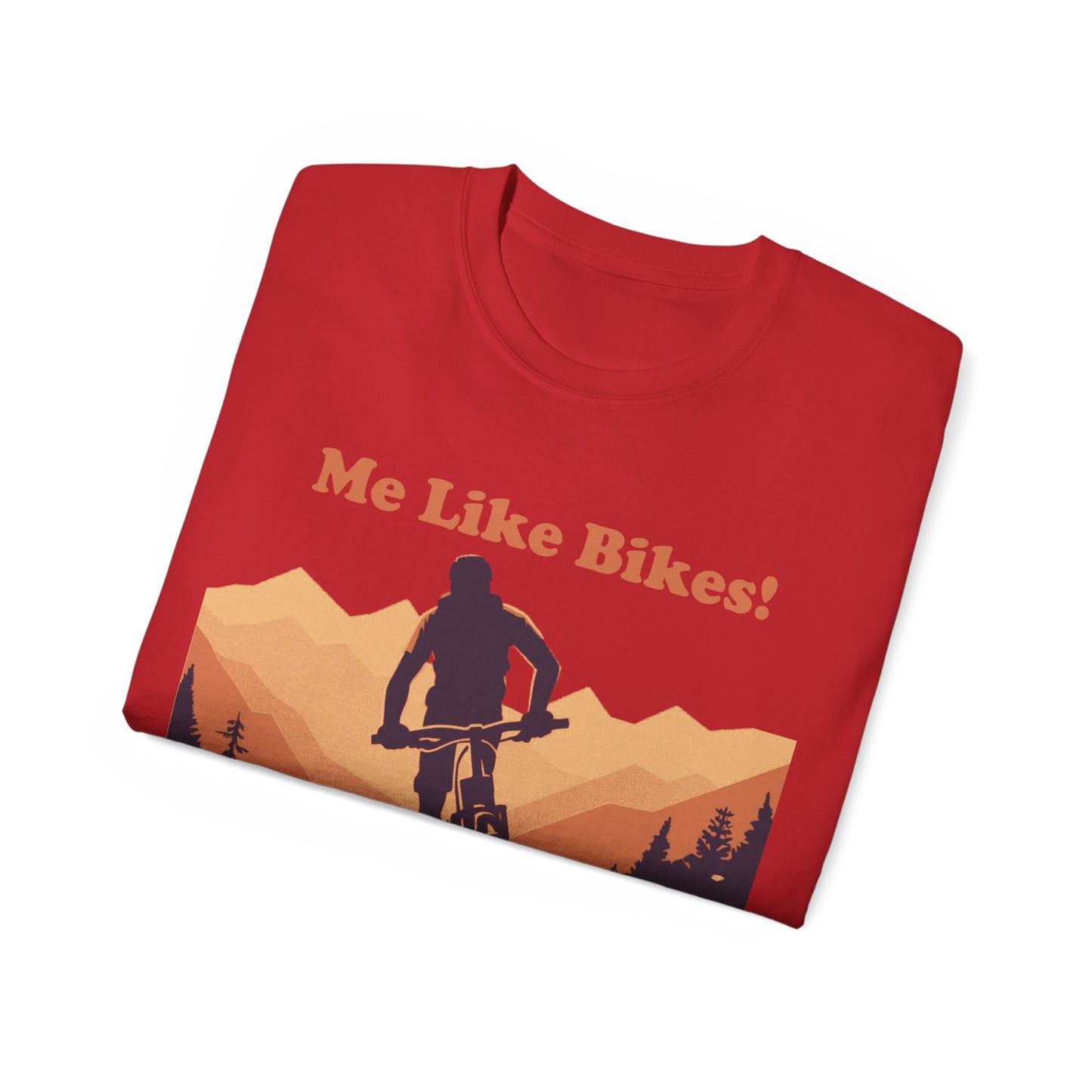Unisex Ultra Cotton Tee - Me Like Bikes! (Mountain Bikes #2)