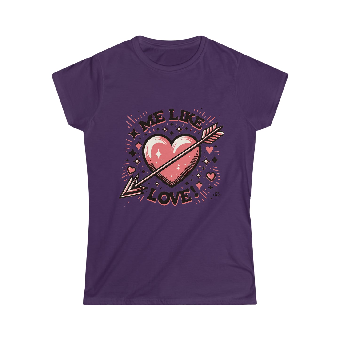 Me Like Love! - Women's Softstyle Tee - (Love #2)