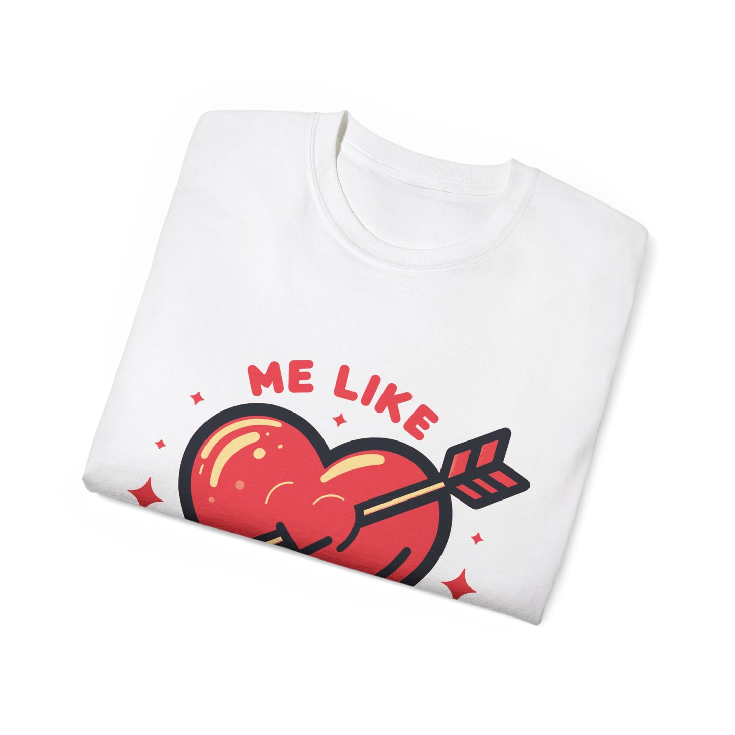 Me Like Love - Unisex Ultra Cotton Tee - (Love #1)
