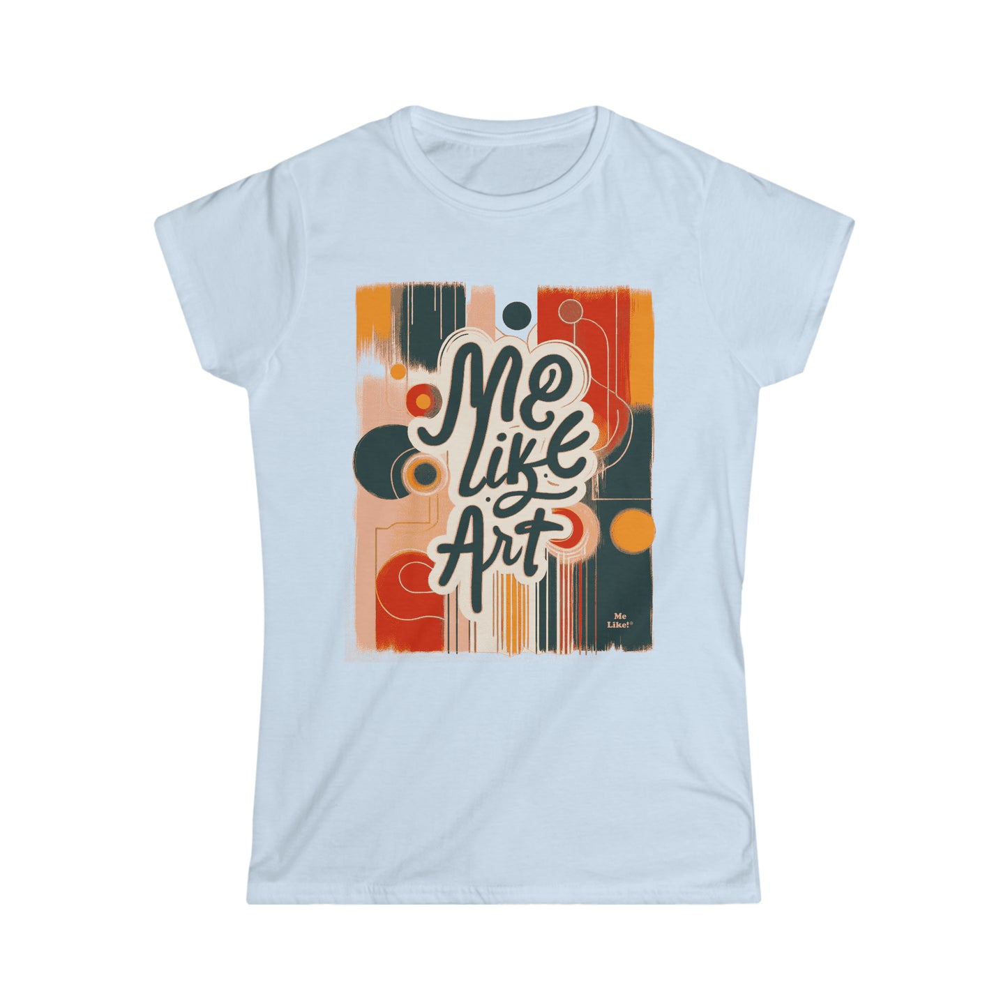 Me Like Art! - Women's Softstyle Tee - (Art #1)
