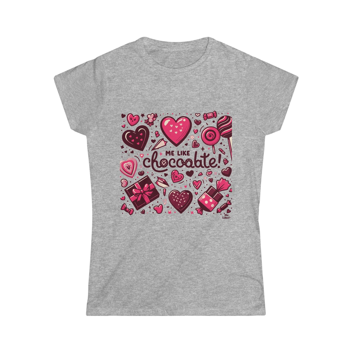 Me Like Chocolate! - Women's Softstyle Tee - (Chocolate #1)