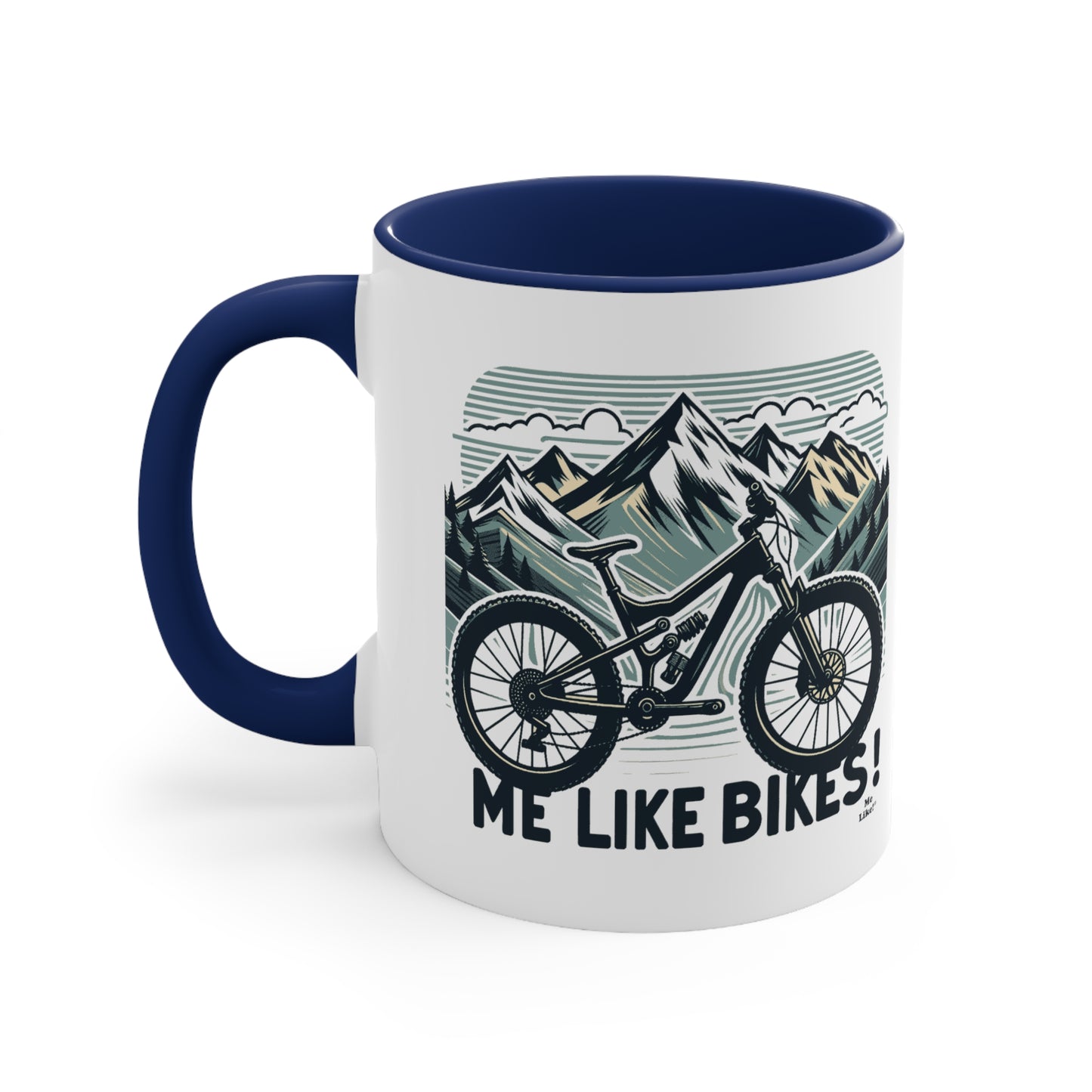 Me Like Bikes! - Accent Coffee Mug, 11oz - (Mountain Bike #5)