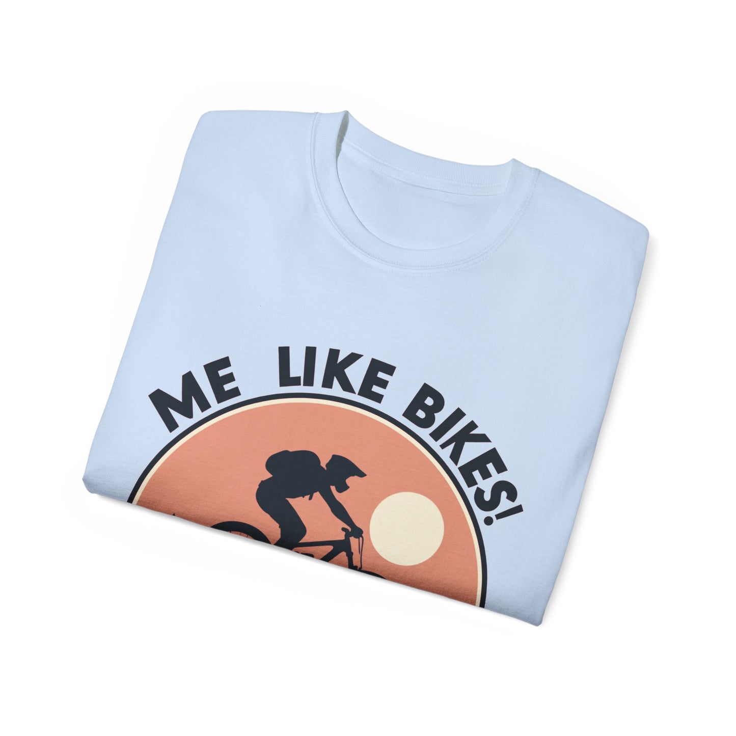 Me Like Bikes! - Unisex Ultra Cotton Tee - (Mountain Bike #3)