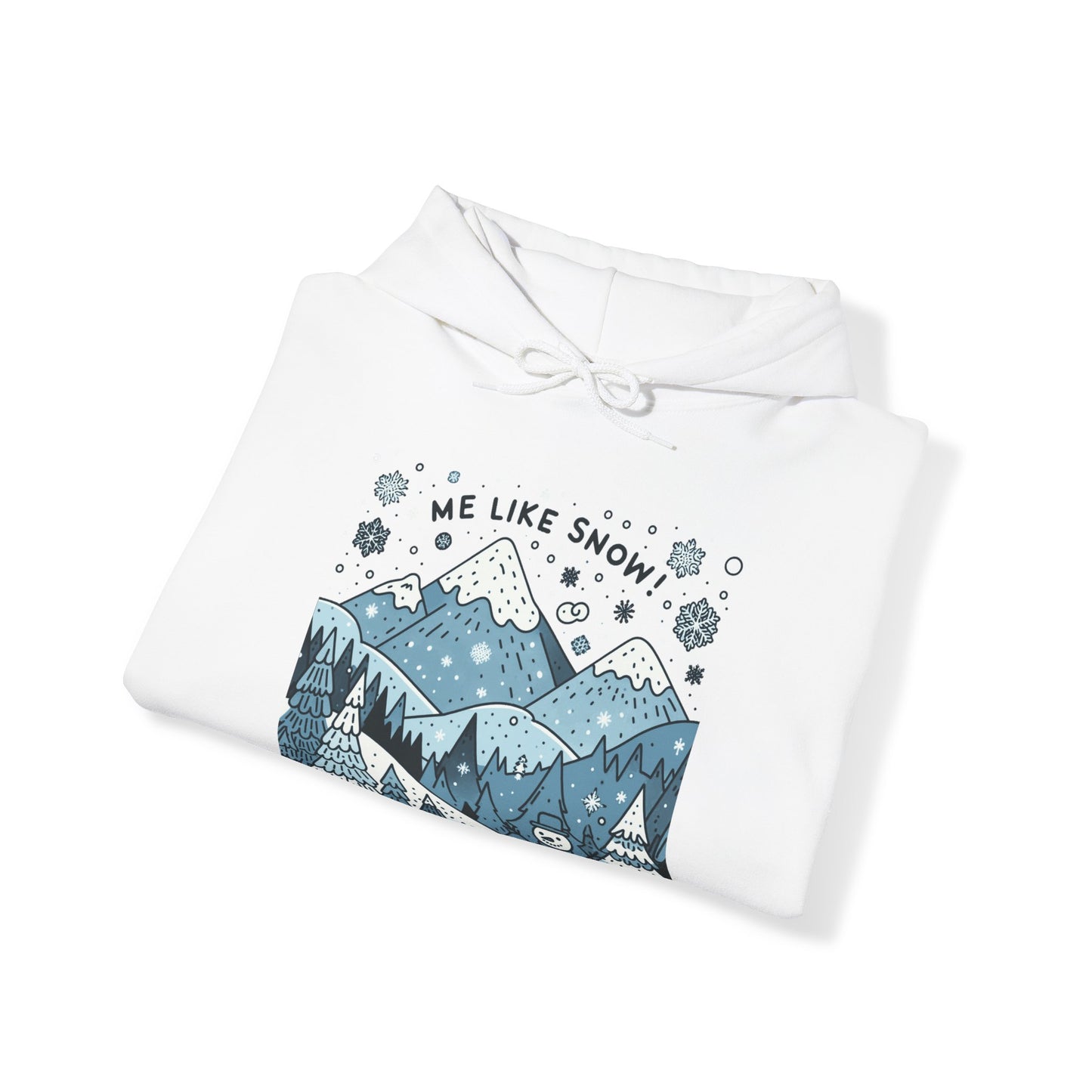 Me Like Snow! - Unisex Heavy Blend™ Hooded Sweatshirt - (Snowman #2)