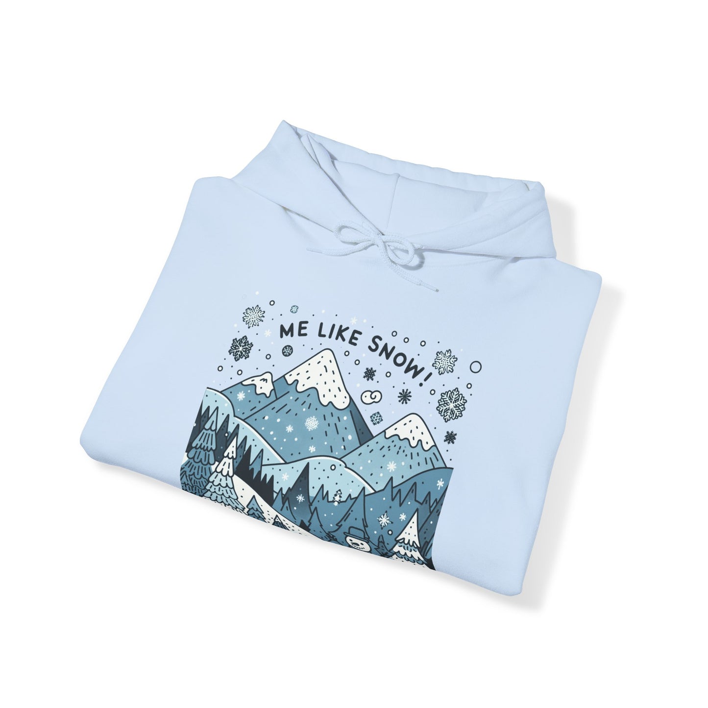 Me Like Snow! - Unisex Heavy Blend™ Hooded Sweatshirt - (Snowman #2)