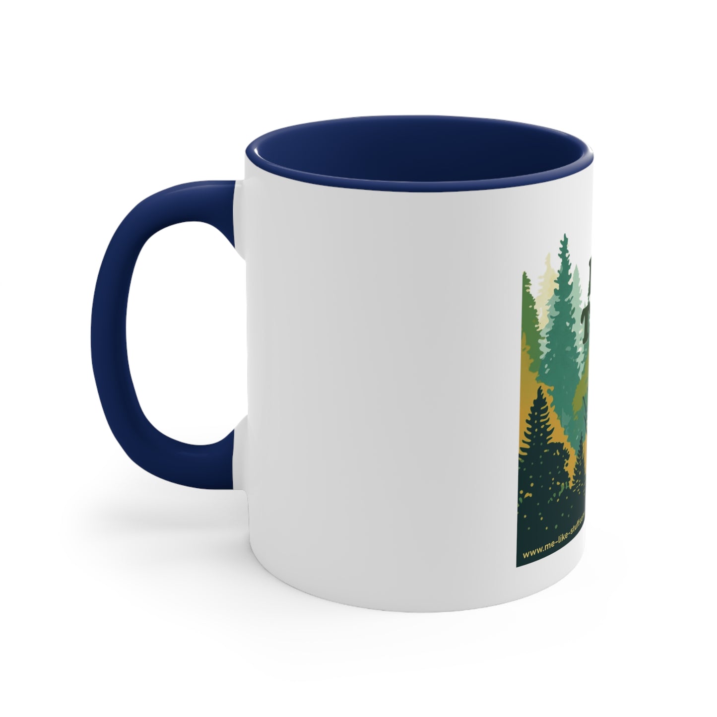 Accent Coffee Mug, 11oz - Me Like Trees! (#3)