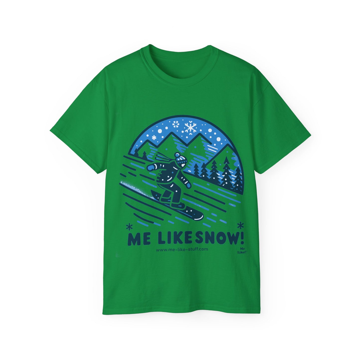 Unisex Ultra Cotton Tee - Me Like Snow! (Snowboard #2)