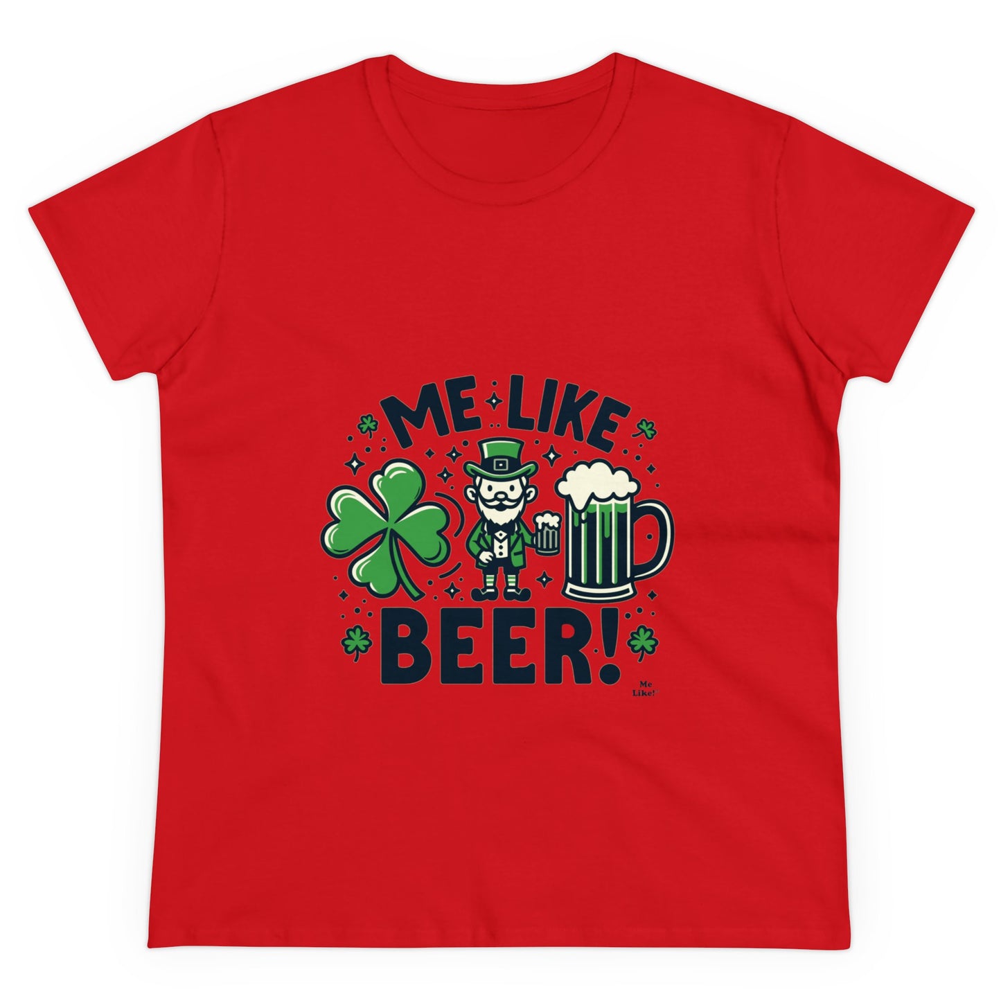 Me Like Beer! - Women's Heavy Cotton Tee - (St. Patrick's Day #2)