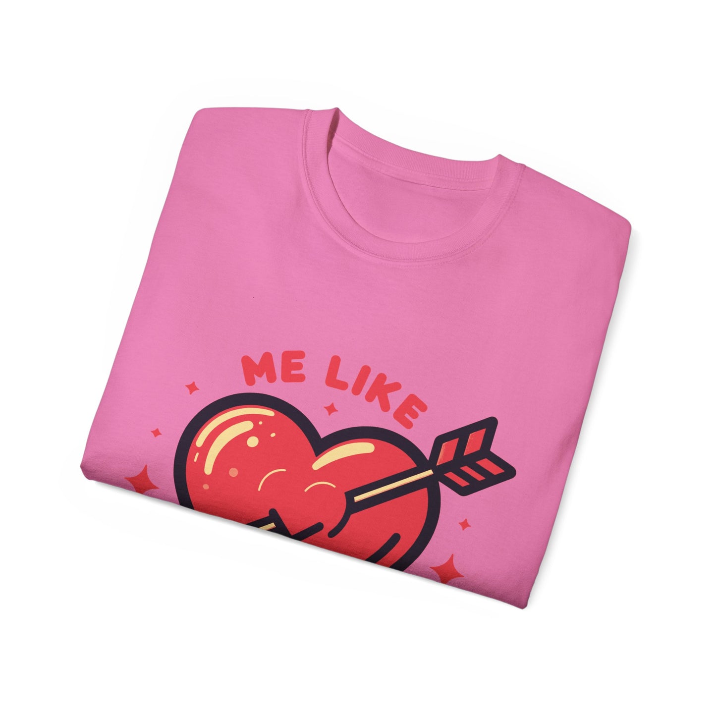 Me Like Love - Unisex Ultra Cotton Tee - (Love #1)
