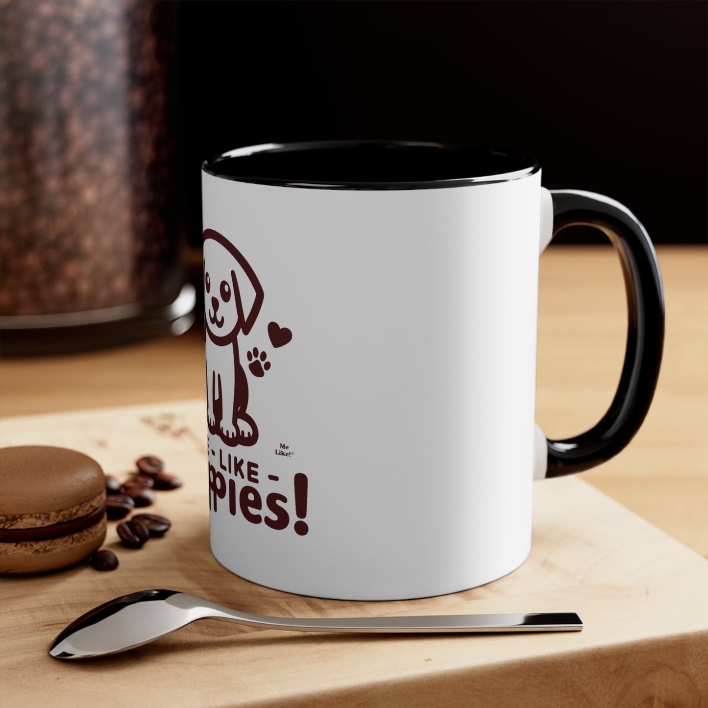 Me Like Puppies! - Accent Coffee Mug, 11oz -  (#1)