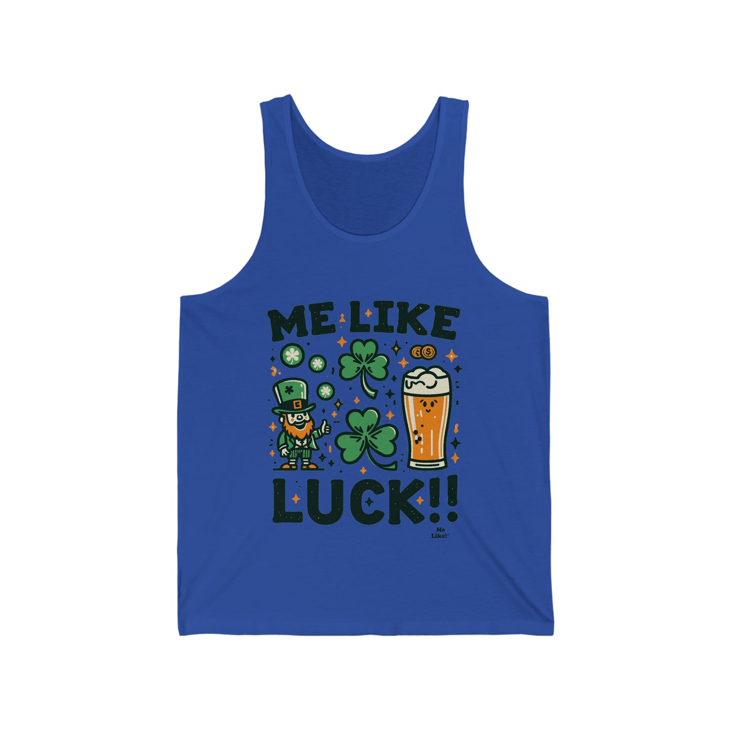 Me Like Luck! - Unisex Jersey Tank - (St. Patrick's Day #3)